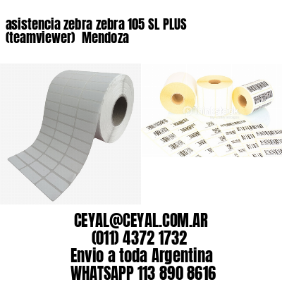 asistencia zebra zebra 105 SL PLUS (teamviewer)  Mendoza