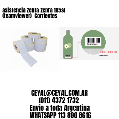 asistencia zebra zebra 105sl (teamviewer)  Corrientes