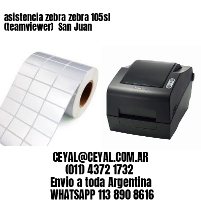 asistencia zebra zebra 105sl (teamviewer)  San Juan