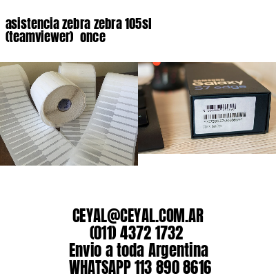asistencia zebra zebra 105sl (teamviewer)  once