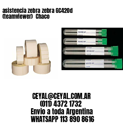 asistencia zebra zebra GC420d (teamviewer)  Chaco
