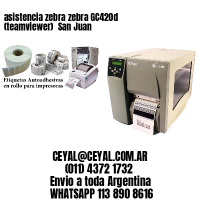 asistencia zebra zebra GC420d (teamviewer)  San Juan