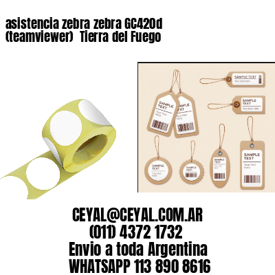 asistencia zebra zebra GC420d (teamviewer)  Tierra del Fuego