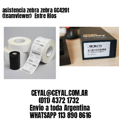 asistencia zebra zebra GC420t (teamviewer)  Entre Rios