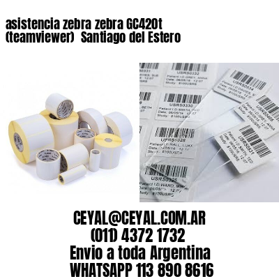 asistencia zebra zebra GC420t (teamviewer)  Santiago del Estero