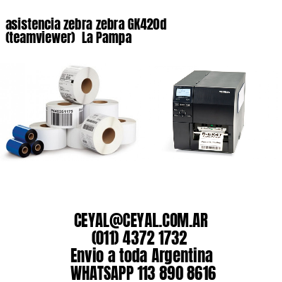 asistencia zebra zebra GK420d (teamviewer)  La Pampa