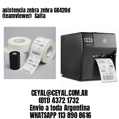 asistencia zebra zebra GK420d (teamviewer)  Salta