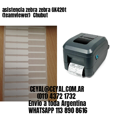 asistencia zebra zebra GK420t (teamviewer)  Chubut