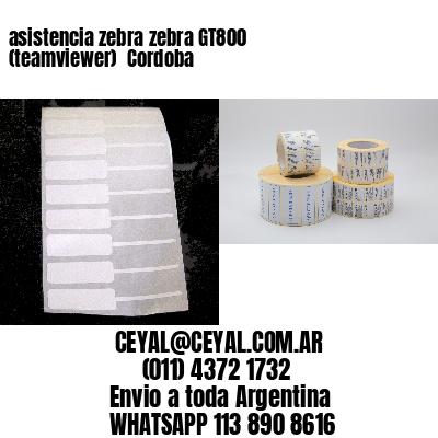 asistencia zebra zebra GT800 (teamviewer)  Cordoba