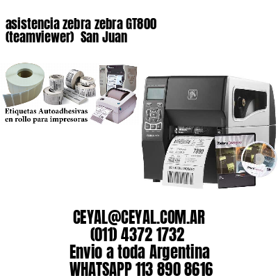 asistencia zebra zebra GT800 (teamviewer)  San Juan