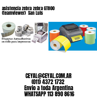 asistencia zebra zebra GT800 (teamviewer)  San Luis
