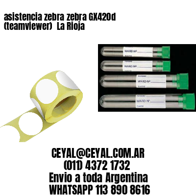 asistencia zebra zebra GX420d (teamviewer)  La Rioja