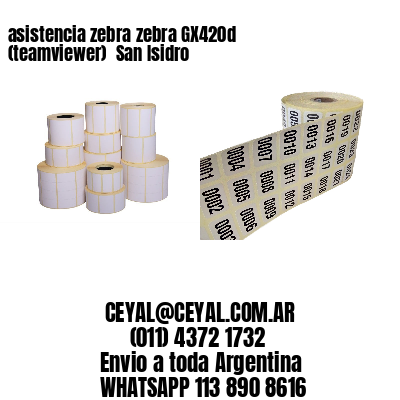 asistencia zebra zebra GX420d (teamviewer)  San Isidro