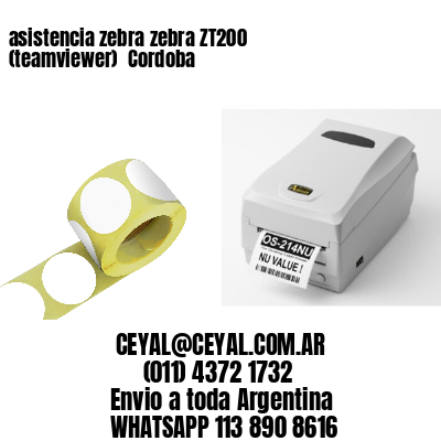 asistencia zebra zebra ZT200 (teamviewer)  Cordoba