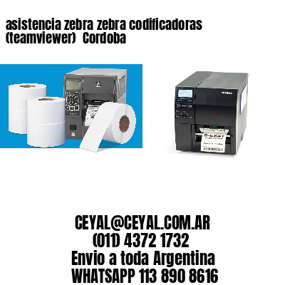 asistencia zebra zebra codificadoras (teamviewer)  Cordoba