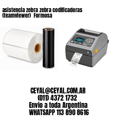 asistencia zebra zebra codificadoras (teamviewer)  Formosa