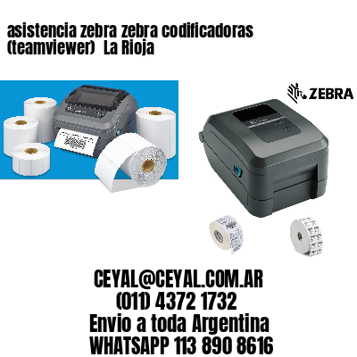 asistencia zebra zebra codificadoras (teamviewer)  La Rioja