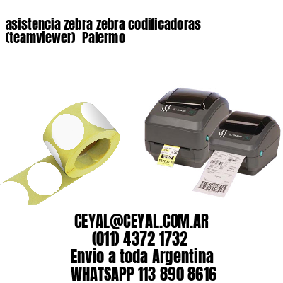 asistencia zebra zebra codificadoras (teamviewer)  Palermo