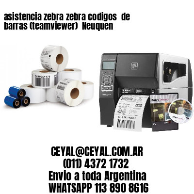 asistencia zebra zebra codigos  de barras (teamviewer)  Neuquen