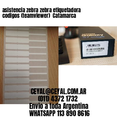 asistencia zebra zebra etiquetadora codigos (teamviewer)  Catamarca