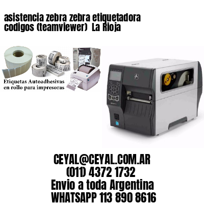 asistencia zebra zebra etiquetadora codigos (teamviewer)  La Rioja