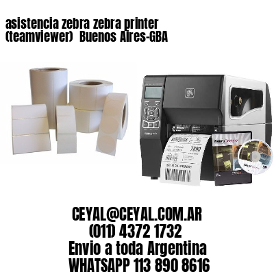 asistencia zebra zebra printer (teamviewer)  Buenos Aires-GBA