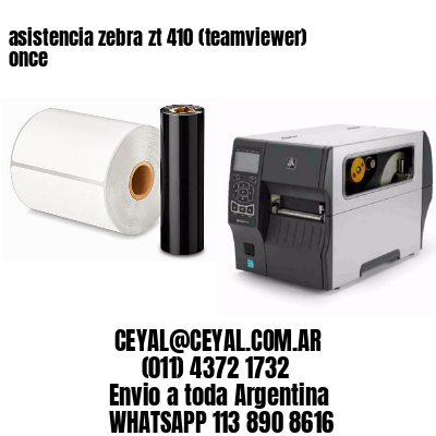 asistencia zebra zt 410 (teamviewer)  once