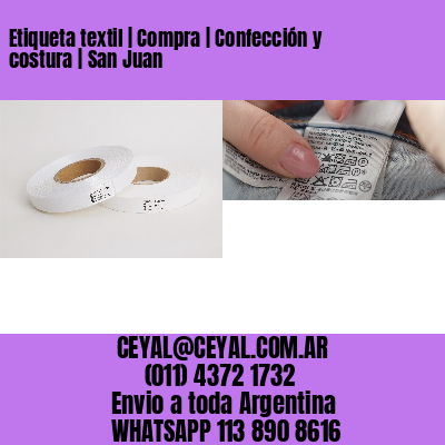 Etiqueta textil | Compra | Confección y costura | San Juan