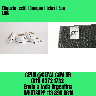 Etiqueta textil | Compra | telas | San Luis