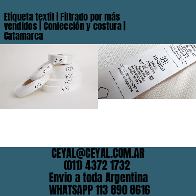 Etiqueta textil | Filtrado por más vendidos | Confección y costura | Catamarca