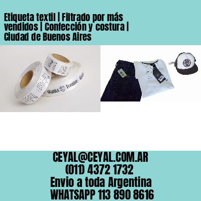 Etiqueta textil | Filtrado por más vendidos | Confección y costura | Ciudad de Buenos Aires