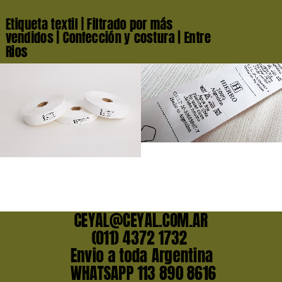 Etiqueta textil | Filtrado por más vendidos | Confección y costura | Entre Rios