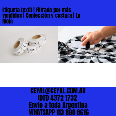 Etiqueta textil | Filtrado por más vendidos | Confección y costura | La Rioja