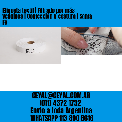 Etiqueta textil | Filtrado por más vendidos | Confección y costura | Santa Fe