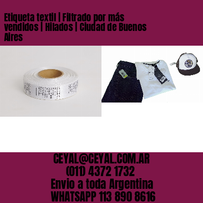 Etiqueta textil | Filtrado por más vendidos | Hilados | Ciudad de Buenos Aires