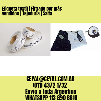 Etiqueta textil | Filtrado por más vendidos | Tejeduría | Salta