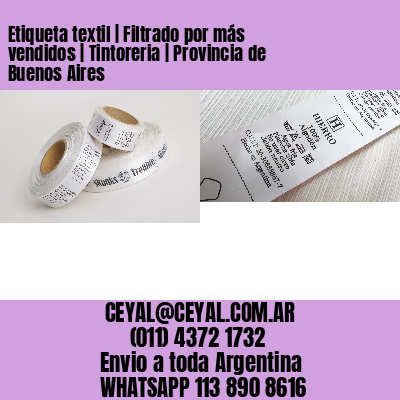 Etiqueta textil | Filtrado por más vendidos | Tintoreria | Provincia de Buenos Aires