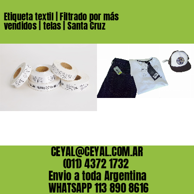 Etiqueta textil | Filtrado por más vendidos | telas | Santa Cruz