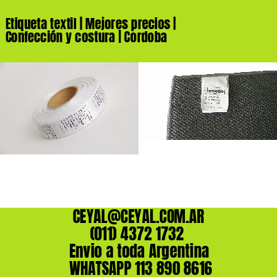 Etiqueta textil | Mejores precios | Confección y costura | Cordoba