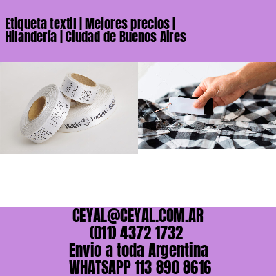 Etiqueta textil | Mejores precios | Hilandería | Ciudad de Buenos Aires