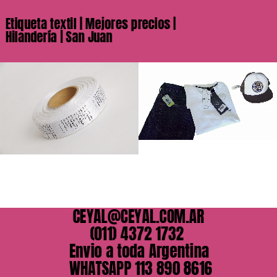 Etiqueta textil | Mejores precios | Hilandería | San Juan