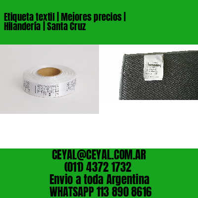 Etiqueta textil | Mejores precios | Hilandería | Santa Cruz