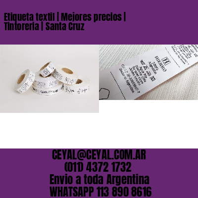 Etiqueta textil | Mejores precios | Tintoreria | Santa Cruz