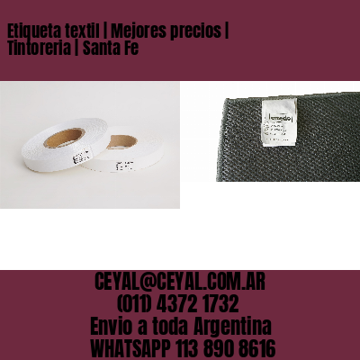 Etiqueta textil | Mejores precios | Tintoreria | Santa Fe