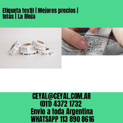 Etiqueta textil | Mejores precios | telas | La Rioja