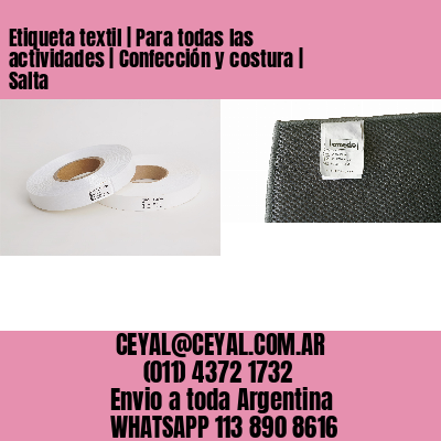 Etiqueta textil | Para todas las actividades | Confección y costura | Salta