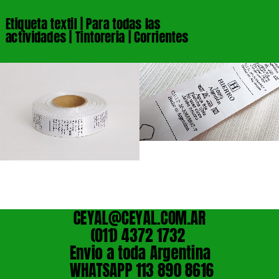 Etiqueta textil | Para todas las actividades | Tintoreria | Corrientes