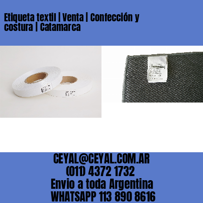 Etiqueta textil | Venta | Confección y costura | Catamarca