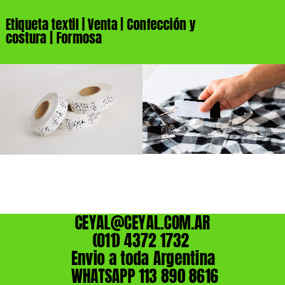 Etiqueta textil | Venta | Confección y costura | Formosa