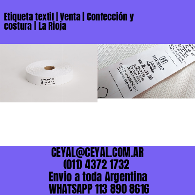 Etiqueta textil | Venta | Confección y costura | La Rioja